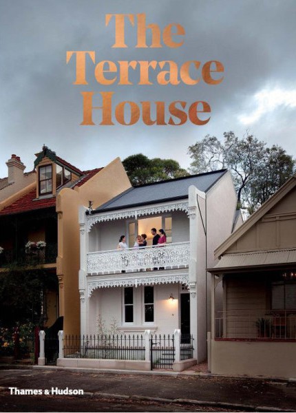 Annandale House The Terrace House by Katelin Butler, Cameron Bruhn